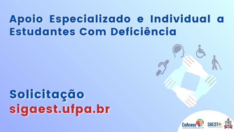   UFPA oferta apoio especializado e individual a estudantes com deficiência